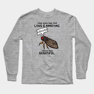 Screaming Cicada Long Sleeve T-Shirt